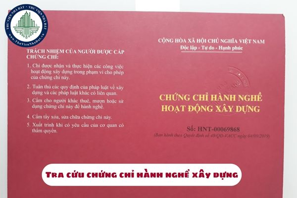 Tra cứu chứng chỉ hành nghề xây dựng? Hướng dẫn chi tiết cách tra cứu chứng chỉ hành nghề xây dựng 2025? (hình từ internet)