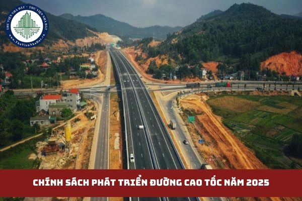 Chính sách phát triển đường cao tốc năm 2025? (hình từ internet)