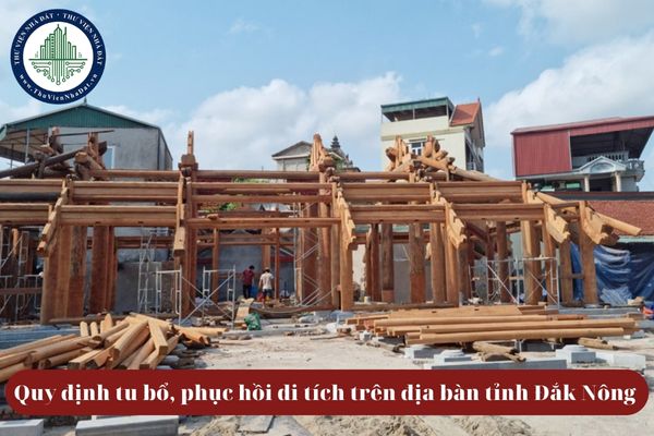 Quy định tu bổ, phục hồi di tích trên địa bàn tỉnh Đắk Nông theo Quyết định 44 (hình từ internet)