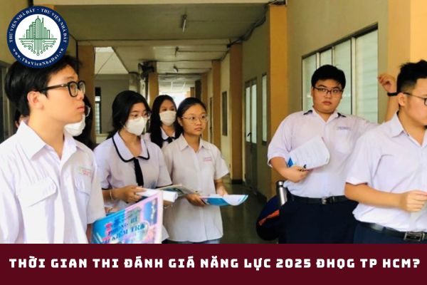 Thời gian thi đánh giá năng lực 2025 ĐHQG TP HCM? (Hình từ internet)