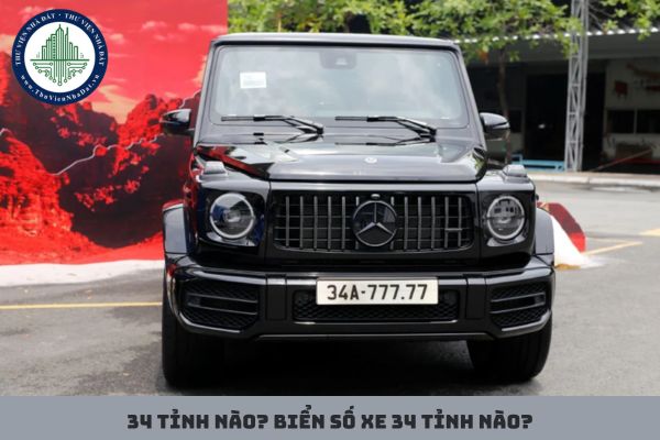 34 tỉnh nào? Biển số xe 34 tỉnh nào?