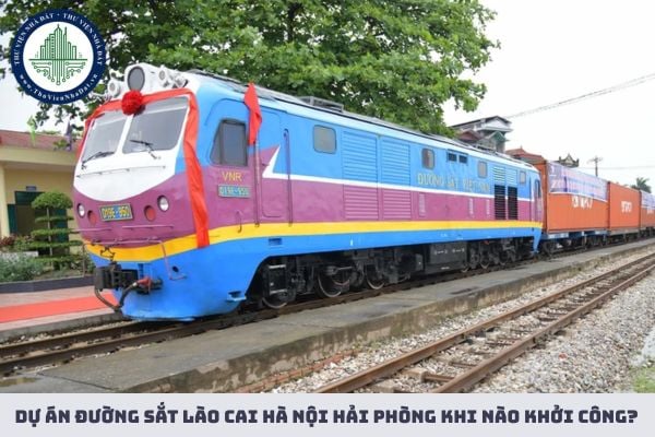 Dự án đường sắt Lào Cai Hà Nội Hải Phòng khi nào khởi công?
