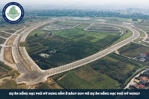 Dự án Hồng Hạc Phú Mỹ Hưng nằm ở đâu? Quy mô dự án Hồng Hạc Phú Mỹ Hưng?