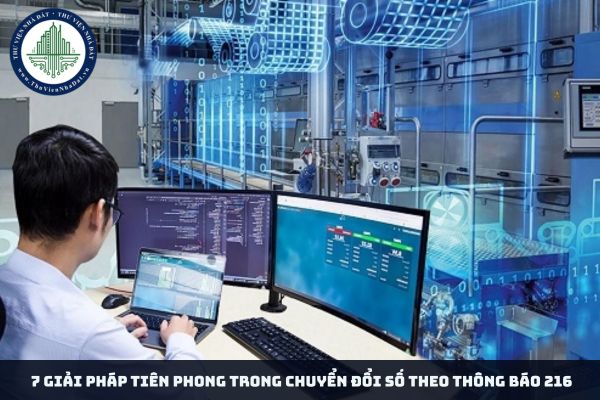 7 giải pháp tiên phong trong chuyển đổi số theo Thông báo 216