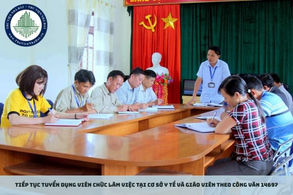 Tiếp tục tuyển dụng viên chức làm việc tại cơ sở y tế và giáo viên theo Công văn 14697
