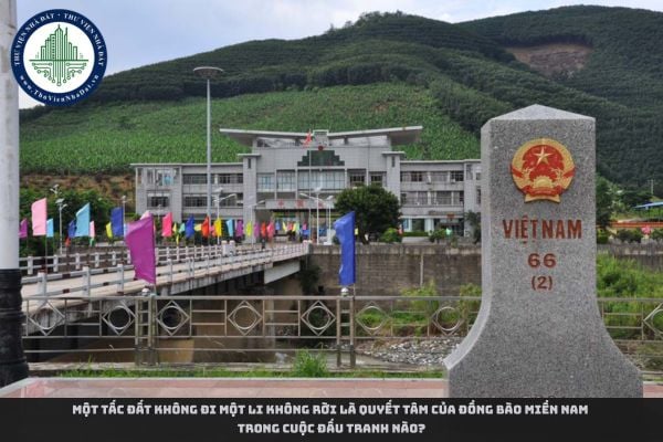 Một tấc đất không đi một li không rời là quyết tâm của đồng bào miền Nam trong cuộc đấu tranh nào?