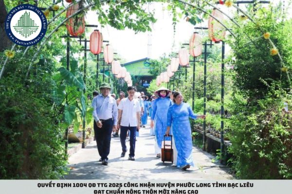 Công nhận huyện Phước Long Bạc Liêu đạt chuẩn nông thôn mới nâng cao theo Quyết định 1004 QĐ TTg 2025