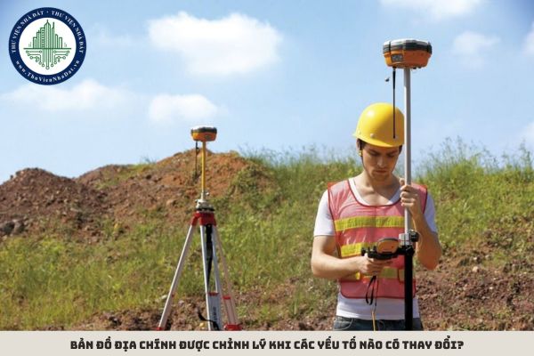 Bản đồ địa chính được chỉnh lý khi các yếu tố nào có thay đổi?