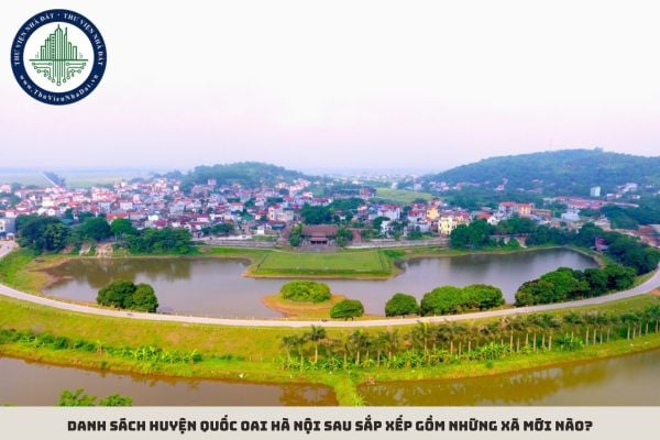 Danh sách huyện Quốc Oai Hà Nội sau sắp xếp gồm những xã mới nào? (Hình từ Internet)
