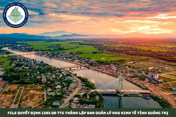 File Quyết định 1393 QĐ TTg thành lập Ban Quản lý Khu kinh tế tỉnh Quảng Trị