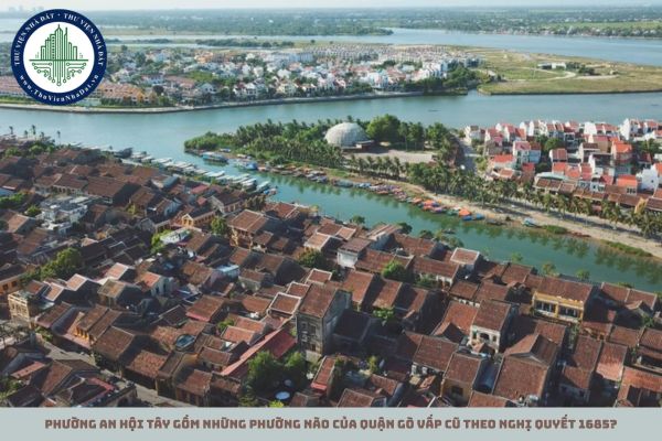 Phường An Hội Tây gồm những phường nào của quận Gò Vấp cũ theo Nghị quyết 1685?