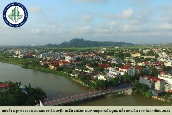Quyết định 2367 QĐ UBND phê duyệt Điều chỉnh Quy hoạch sử dụng đất An Lão TP Hải Phòng 2025