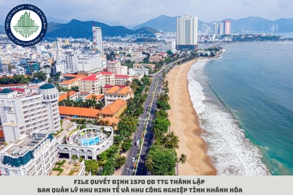 File Quyết định 1570 QĐ TTg thành lập Ban Quản lý Khu kinh tế và Khu công nghiệp tỉnh Khánh Hòa