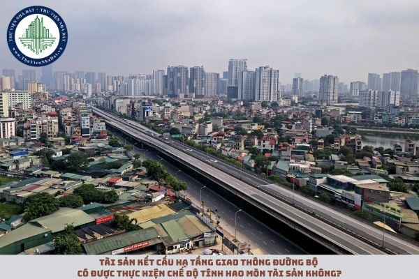 Tài sản kết cấu hạ tầng giao thông đường bộ có được thực hiện chế độ tính hao mòn tài sản không?