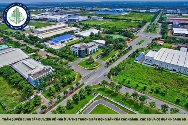 Thẩm quyền cung cấp dữ liệu về nhà ở và thị trường bất động sản của các ngành, các Bộ và cơ quan ngang Bộ