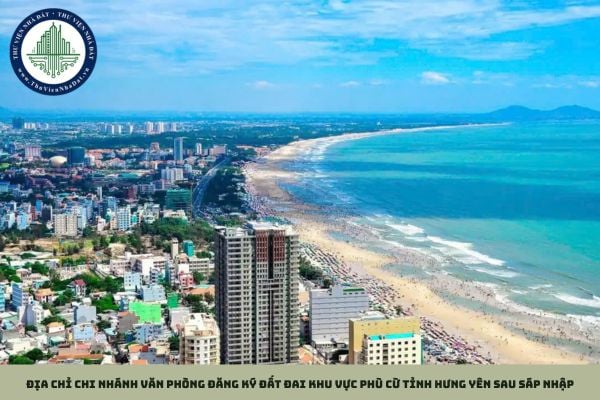 Địa chỉ chi nhánh Văn phòng Đăng ký đất đai Khu vực Phù Cừ tỉnh Hưng Yên sau sáp nhập