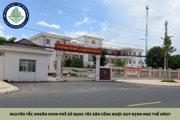 Nguyên tắc khoán kinh phí sử dụng tài sản công được quy định như thế nào?