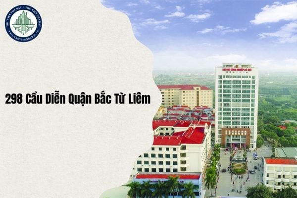 298 Cầu Diễn Quận Bắc Từ Liêm thuộc phường nào sau sáp nhập từ 1 7 2025?