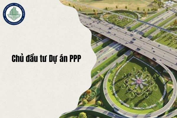 8 trường hợp phải lựa chọn Nhà đầu tư Dự án PPP trong trường hợp đặc biệt tại TPHCM theo Nghị định 243/2025/NĐ-CP?