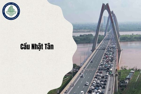 Cầu Nhật Tân ở đâu và thuộc phường xã nào Hà Nội sau sáp nhập từ 1 7 2025?