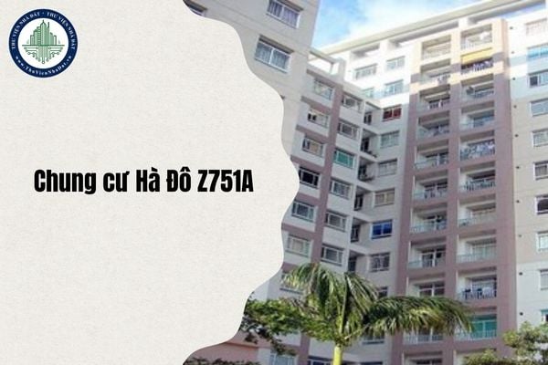 Chung cư Hà Đô Z751A địa chỉ ở đâu sau sáp nhập tỉnh từ 1 7 2025?
