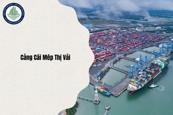 Địa chỉ Cảng Cái Mép Thị Vải nằm ở đâu?