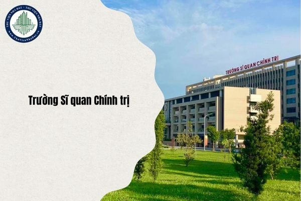 Địa chỉ Trường Sĩ quan Chính trị ở đâu sau sáp nhập năm 2025?