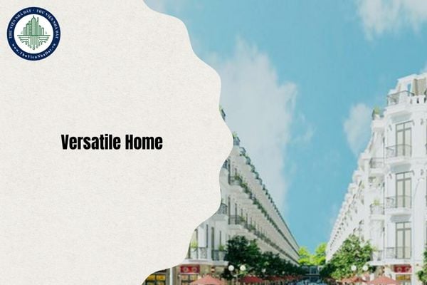Địa chỉ Versatile Home đổi thành phường gì sau sắp xếp đơn vị hành chính từ ngày 1/7/2025?