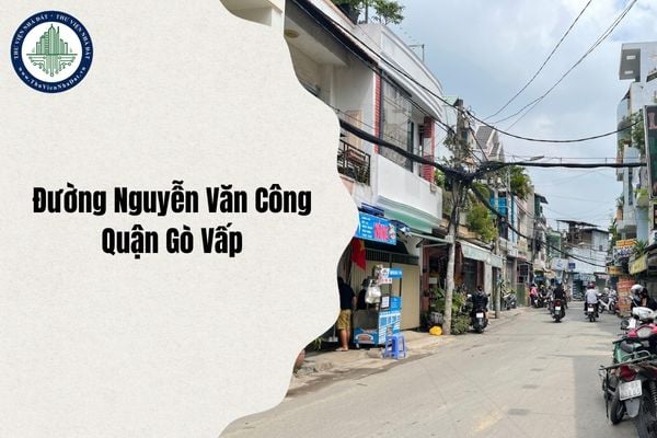 Địa chỉ đường Nguyễn Văn Công Quận Gò Vấp đổi thành phường gì sau sáp nhập từ 1/7/2025?