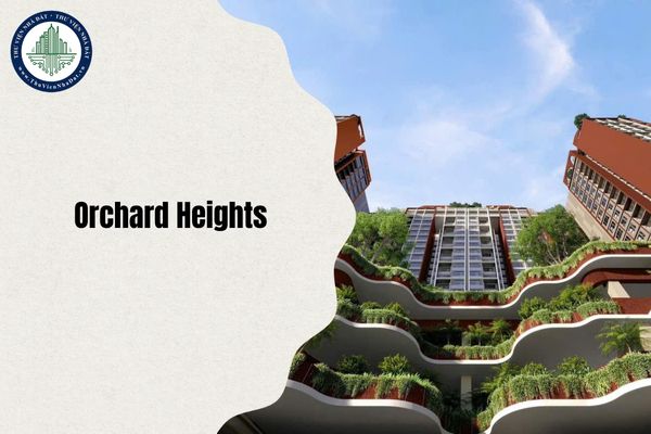 Địa chỉ mới Orchard Heights ở đâu sau sắp xếp đơn vị hành chính từ 1 7 2025?