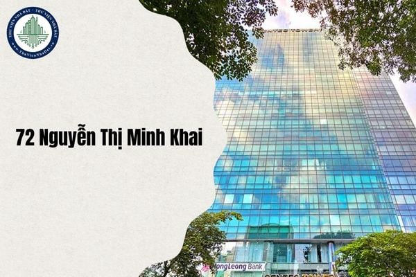Địa chỉ số 72 Nguyễn Thị Minh Khai TPHCM đổi thành gì sau sáp nhập cập nhật từ 1 7 2025?