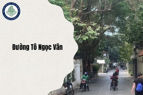 Đường Tô Ngọc Vân thuộc phường nào Hà Nội sau sáp nhập và sắp xếp năm 2025?