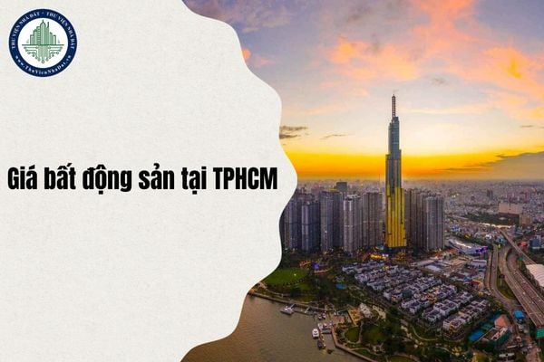 Nguyên nhân làm tăng giá bất động sản tại TPHCM năm 2025 là gì?