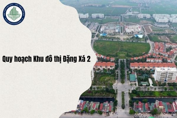 Điều chỉnh quy hoạch chi tiết 1/500 Khu đô thị Đặng Xá 2 tại các ô đất HH1, HH2 và CC1 có nội dung ra sao?