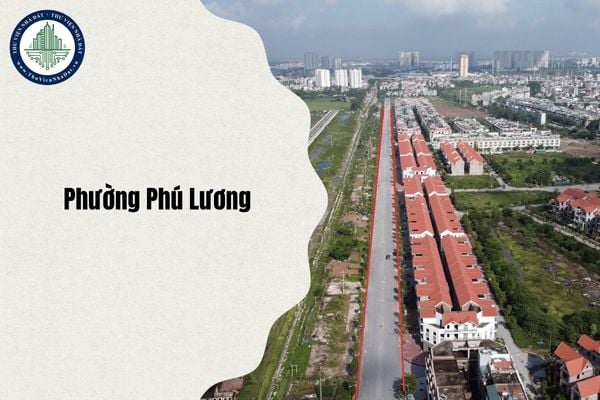 Phường Phú Lương Hà Đông Hà Nội sáp nhập thành phường gì từ 1 7 2025?