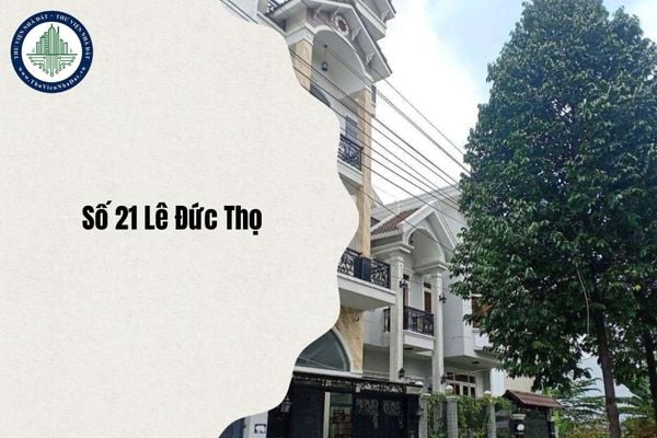 Số 21 Lê Đức Thọ quận Gò Vấp địa chỉ đổi thành phường gì sau sáp nhập từ 1/7/2025?