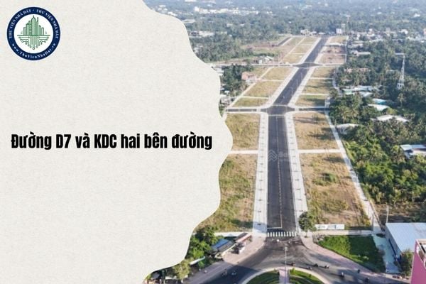 Thông tin pháp lý dự án Đường D7 và Khu dân cư hai bên đường chi tiết nhất 2025