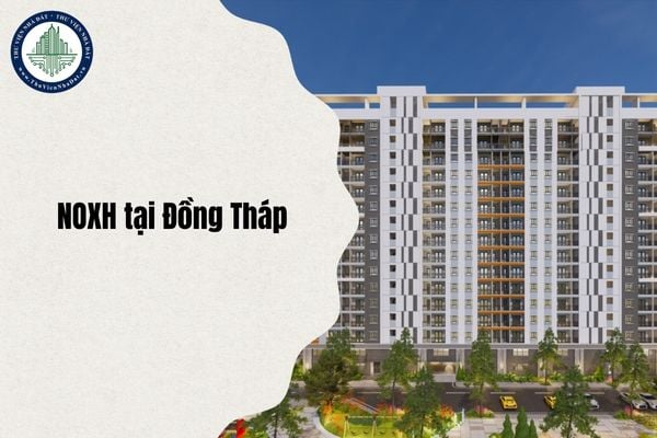 Tình hình xây dựng nhà ở xã hội trong năm 2025 tại Đồng Tháp tính đến Quý 3 năm 2025