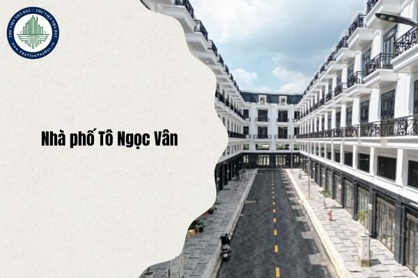 Vị trí Nhà phố Tô Ngọc Vân ở đâu sau sáp nhập và sắp xếp từ 1/7/2025?