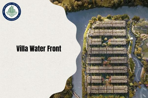Villa Water Front sau sáp nhập thuộc phường nào từ 1 7 2025?