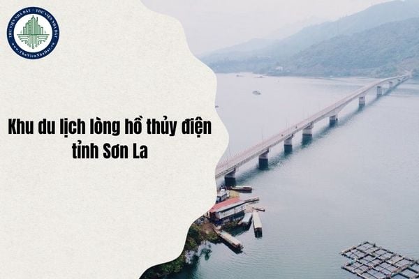 Bản đồ quy hoạch sử dụng đất Khu du lịch lòng hồ thủy điện Sơn La chi tiết nhất 2025