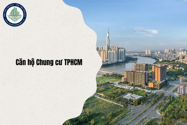 Cập nhật mới nhất giá bán một số căn hộ chung cư tại TPHCM năm 2025