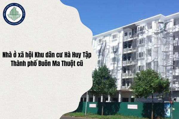 Giá bán Nhà ở xã hội Khu dân cư Hà Huy Tập (Buôn Ma Thuột) cập nhật 21/10/2025
