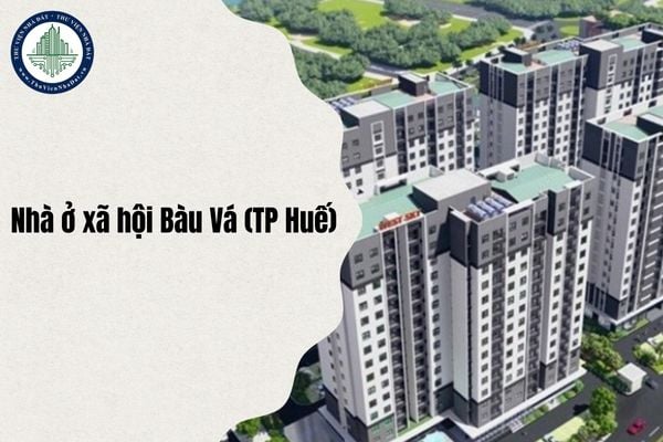Quy hoạch Dự án Nhà ở xã hội Bàu Vá (TP Huế) chi tiết nhất 2025