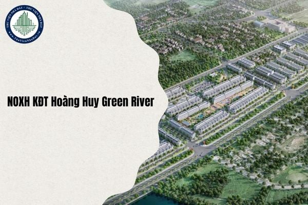 Thông tin pháp lý Nhà ở xã hội Khu đô thị mới Hoàng Huy Green River chi tiết nhất 2025
