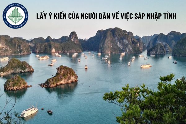 Quy định về lấy ý kiến của người dân về việc sáp nhập tỉnh