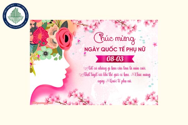 Top 5 mẫu thiệp chúc mừng ngày Quốc tế phụ nữ 8 3 đẹp, ý nghĩa