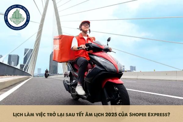 Lịch làm việc trở lại sau tết âm lịch 2025 của Shopee Express?