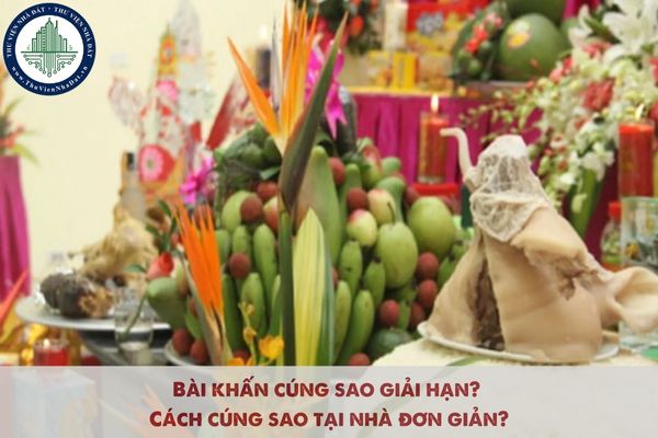 Bài khấn cúng sao giải hạn? Cách cúng sao tại nhà đơn giản