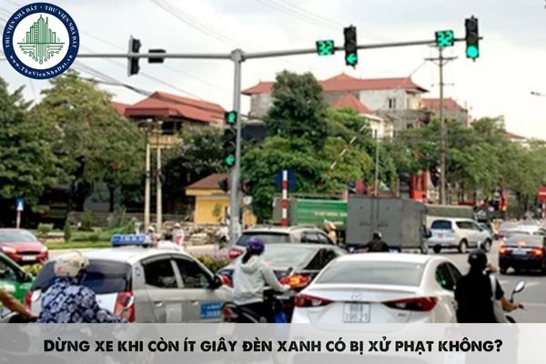 Dừng xe khi còn ít giây đèn xanh có bị xử phạt không?